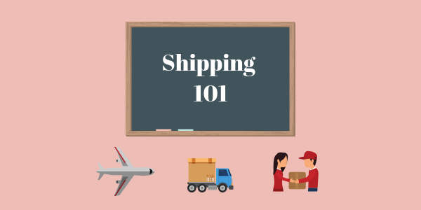 Beginner’s Guide to Shipping