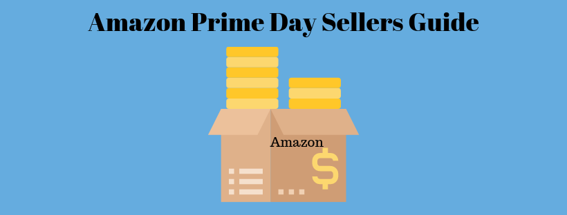 Amazon Prime Day Sellers Guide