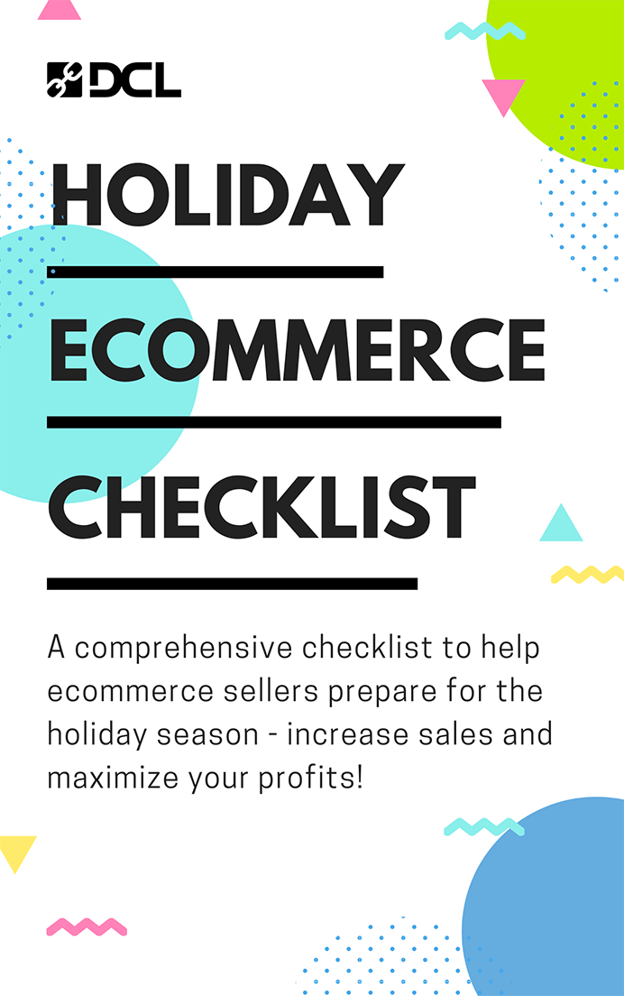 Holiday Checklist For Ecommerce Sellers | DCL Logistics